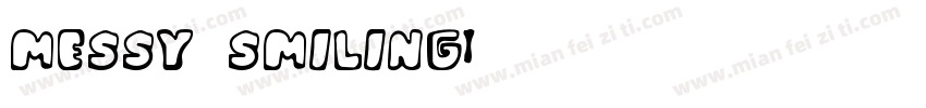 messy smiling字体转换